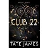 Club 22 - Tate James, Sourcebooks, Inc