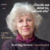 Člověk má dělat to, nač má sílu (Kosatík - Ornest Jiří) - CD (MP3)
