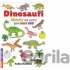 Dinosauři - Aktivity na cesty pro malé děti - Radka Kneblová