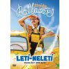 Strýko Baltazár Letí neletí