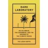 Dark Laboratory - Dr Tao Leigh Goffe, Penguin Books Ltd