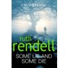 Some Lie And Some Die (Ruth Rendell)(Brožovaná)
