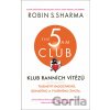 Klub ranních vítězů - Robin Sharma