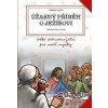 Úžasný příběh o Ježíšovi - Velké dobrodružství pro malé myšky - Stefano Gorla