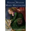 Healing Wisdom of Mary Magdalene (Jack Angelo)(Brožovaná)