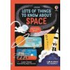 Lots of Things to Know About Space - Laura Cowan, Usborne Publishing