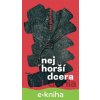 E-kniha Nejhorší dcera - Iva Gecková