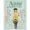 Anne Arrives