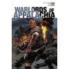 Warlords of Appalachia (Phillip Kennedy Johnson,Jonas Scharf,Doug Garbark)(Brožovaná)