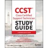 CCST Cisco Certified Support Technician Study Guide: Cybersecurity Exam (Lammle,Todd,Buhagiar,Jon,Robb,Donald,Montgomery,Todd)(Brožovaná)