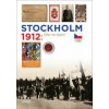 Stockholm 1912 Óda na sport - František Kolář, Zdeněk Škoda, Lucie Swierczeková