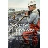 Disaster Culture - Gregory Button