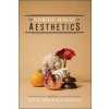 Bloomsbury Anthology of Aesthetics (Joseph J Tanke)(Brožovaná)