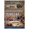 Námořnictvo za povstání boxerů 1900 Vzestup a pád pevnosti Tsingtao 1914 - Jelínek Milan