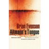 Altmann's Tongue (Brian Evenson)(Brožovaná)