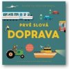 Prvé slová Doprava