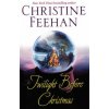 The Twilight Before Christmas (Christine Feehan)(Brožovaná)