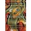 Tři otázky