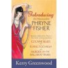Introducing the Honorable Phryne Fisher