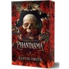 Phantasma (SK verzia) - Diabolské hry 1 - Smith Kaylie