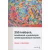 250 krátkých, kreativních a praktických arteterapeutických technik