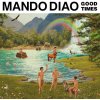 Mando Diao: Good Times - CD