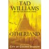 Otherland: City of Golden Shadow