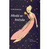Hledá se hvězda - Brodecká Lenka