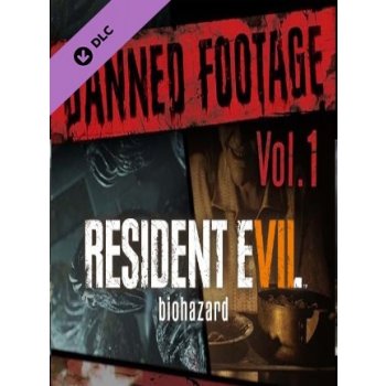 Resident Evil 7: Biohazard - Banned Footage Vol.1