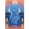Flash Fire: The Extraordinaries, Book Two (KLUNE T J)(Brožovaná)