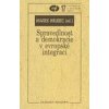 Spravedlnost a demokracie v evropské integraci - Marek Hrubec