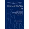 Sekularizovaný štát - Ernst-Wolfgang Böckenförde