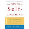 Power of Self-Coaching - The Five Essential Steps to Creating the Life You Want (Joseph J. Luciani)(Brožovaná)