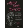 Mýtus pana Darcyho - Rachel Feder