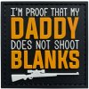 WARAGOD I'm proof that my daddy PVC nášivka
