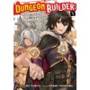 Dungeon Builder: The Demon King's Labyrinth is a Modern City! (Manga) Vol. 1