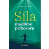 Sila modlitby príhovoru (Kateřina Lachmanová)