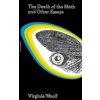 The Death of the Moth and Other Essays (Virginia Woolf)(Brožovaná)