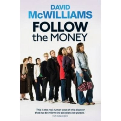 Follow the Money - McWilliams David