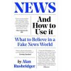 News and How to Use It