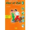 ALEX ET ZOE 2 ACTIVITES + CD DELF Prim (Colette Samson)(Brožovaná)