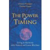 Power of Timing (Johanna Paungger,Thomas Poppe)()