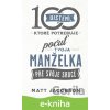 E-kniha 100 uistení, ktoré potrebuje počuť tvoja manželka - Matt Jacobson