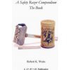 Safety Razor Compendium: the Book (Robert K Waits)(Brožovaná)