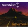 Points North - Road Less Traveled / Digipack [CD]