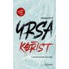 Kořist Yrsa Sigurđardóttir 2023 (E-kniha)