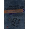 Microsoft Windows XP na maximum - Preston Gralla