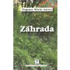 Záhrada - Dagmar Mária Anoca