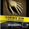 Mucholapka - CD (Dominik Dán)