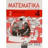 Matematika 4 - Pracovný zošit 2. diel - Milan Hejný
